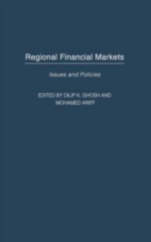 Hardcover Regional Financial Markets: Issues and Policies Book
