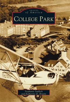 College Park - Book  of the Images of America: Maryland