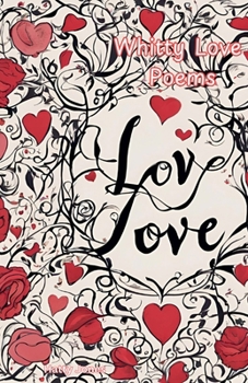 Whitty Love Poems
