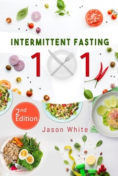 Paperback Intermittent fasting 101 2nd edition Book