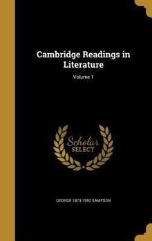 Hardcover Cambridge Readings in Literature; Volume 1 Book