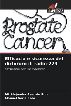 Paperback Efficacia e sicurezza del dicloruro di radio-223 [Italian] Book