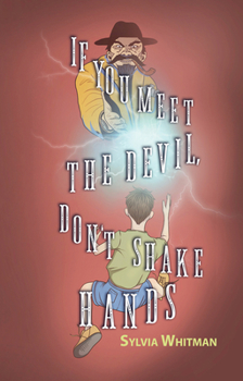 Paperback If You Meet the Devil, Don't Shake Hands Book