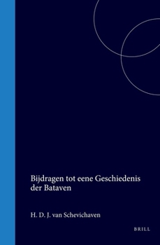 Hardcover Bijdragen Tot Eene Geschiedenis Der Bataven [Dutch] Book