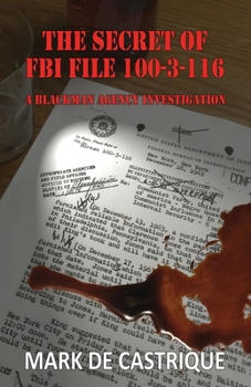 Paperback The Secret of FBI File 100-3-116 Book