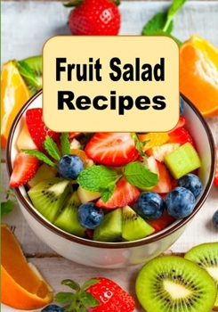 Paperback Fruit Salad Recipes Book