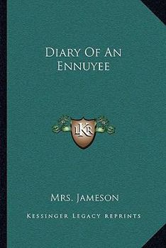 The Diary of an Ennuyee