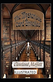 Paperback The Mysterious Card Unveiled Illustrated Book