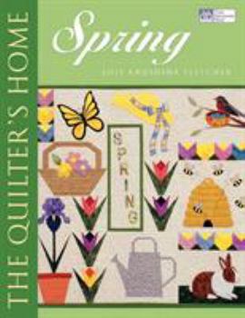 Paperback The Quilter's Home: Spring Print on Demand Edition Book