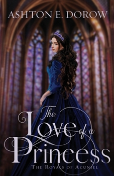 Paperback The Love of a Princess Book