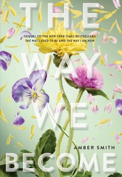 Hardcover The Way We Become Book