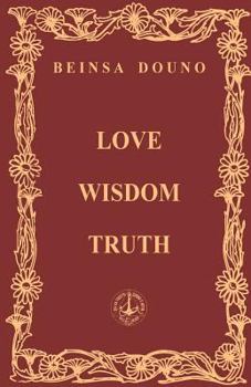 Paperback Love Wisdom Truth Book