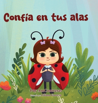 Confía en tus alas (Las Aventuras de Puichi)