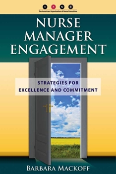 Paperback Nurse Manager Engagement: Strategies for Excel Book
