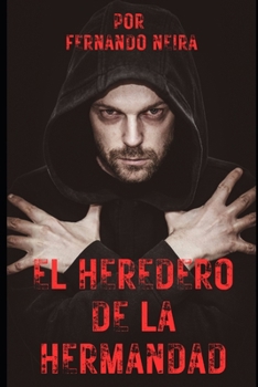 Paperback El Heredero de la Hermandad [Spanish] Book