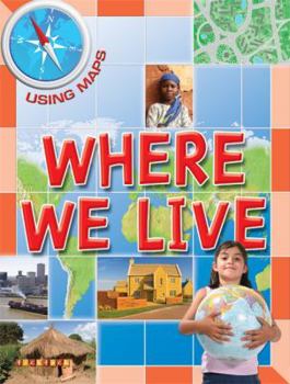 Paperback Using Maps Where We Live Book