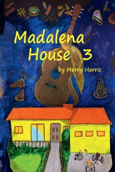 Paperback Madalena House 3 (Madalena House Series) Book