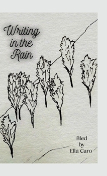 Hardcover Writing in the Rain Book