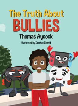 Hardcover The Truth about Bullies Book