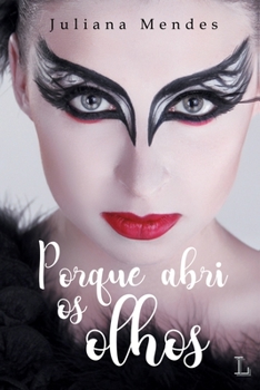 Paperback Porque Abri OS Olhos [Portuguese] Book
