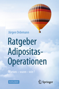 Paperback Ratgeber Adipositas-Operationen: Warum - Wann - Wie? [German] Book