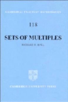Sets of Multiples - Book #118 of the Cambridge Tracts in Mathematics
