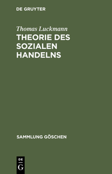 Hardcover Theorie Des Sozialen Handelns [German] Book