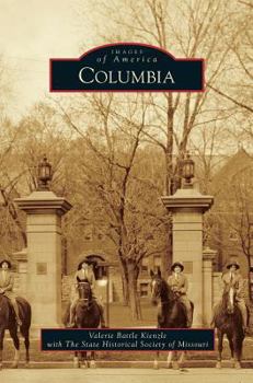 Columbia - Book  of the Images of America: Missouri