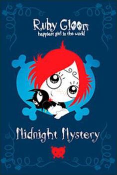 Midnight Mystery - Book #1 of the Ruby Gloom