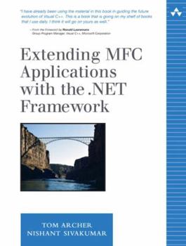 Paperback Extending MFC Applications with the .Net Framework [With CDROM] Book