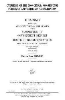 Oversight of the 2000 census : non-response follow-up and other key consideration
