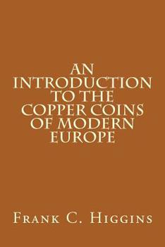 Paperback An Introduction to the Copper Coins of Modern Europe Book