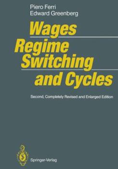 Paperback Wages, Regime Switching, and Cycles Book