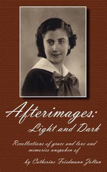 Paperback Afterimages: Light and Dark: light and dark Book
