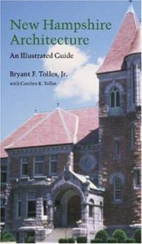 Paperback New Hampshire Architecture: An Illustrated Guide Book