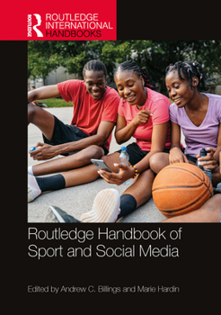 Paperback Routledge Handbook of Sport and Social Media Book