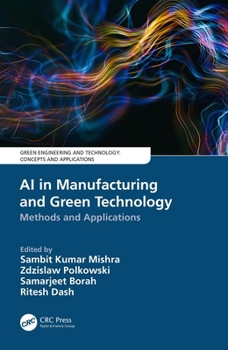 Paperback AI in Manufacturing and Green Technology: Methods and Applications Book