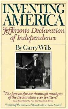 Paperback Inventing America: Jefferson's Declaration of Independence Book