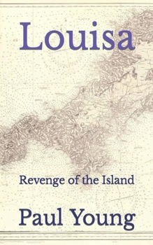 Paperback Louisa: Revenge of the Island Book