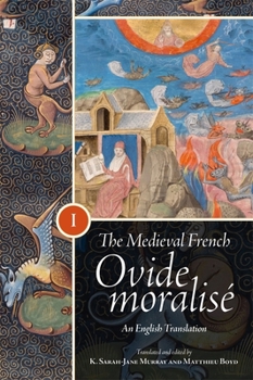 Hardcover The Medieval French Ovide Moralisé [3 Volume Set]: An English Translation Book