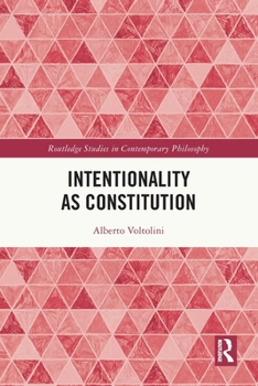 Paperback Intentionality as Constitution Book