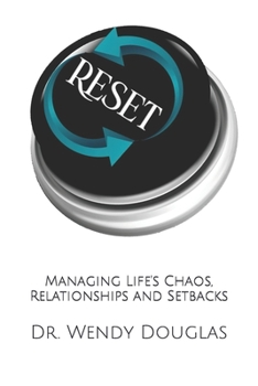 Paperback Reset: Managing Life's Chaos, Relationships and Setbacks Book