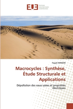Paperback Macrocycles: Synthèse, Étude Structurale et Applications [French] Book