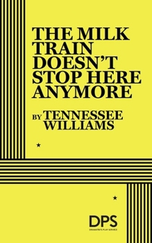 Paperback The Milk Train Doesn't Stop Here Any More Book