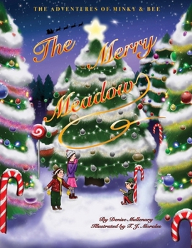 The Merry Meadow (The Adventures of Minky and Bee)