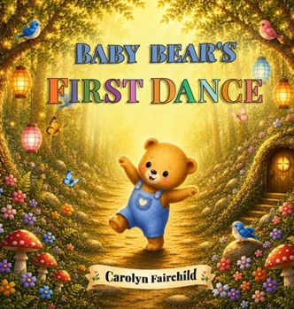 Hardcover Baby Bear's First Dance Book