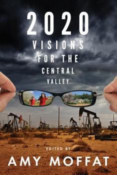 Paperback 2020: Visions for the Central Valley: None Book