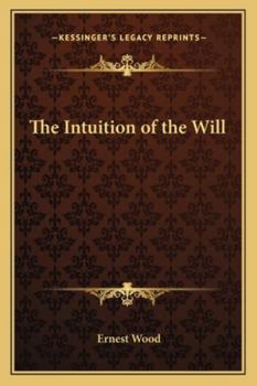 Paperback The Intuition of the Will Book