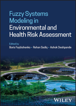 Hardcover Fuzzy Systems Modeling in Environmental and Health Risk Assessment Book