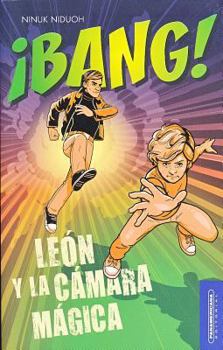 Paperback Bang! Leon y La Camara Magica [Spanish] Book